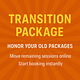 Transition Package
