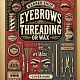 Eyebrows Threading or Wax- £5.00