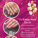 V's Birthday Month. Get 10% off on your gel x set.