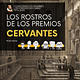 Los Rostros de los Premios Cervantes