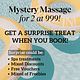 MYSTERY MASSAGE FOR 2 @ 999