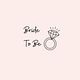 BRIDE TO BE