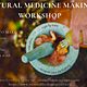 Natural Medicine Making Workshop