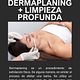 LIMPIEZA + DERMAPLANING
