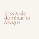 Formación "El arte de dominar tu tiempo"